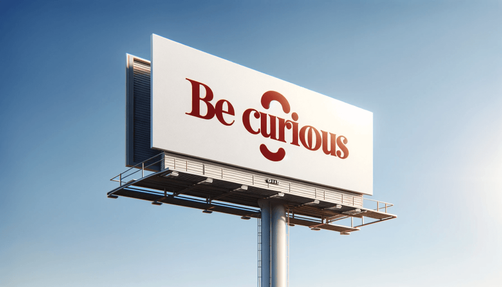 If You Had a Freeway Billboard, What Would It Say? [Bloganuary – Day&nbsp;6]