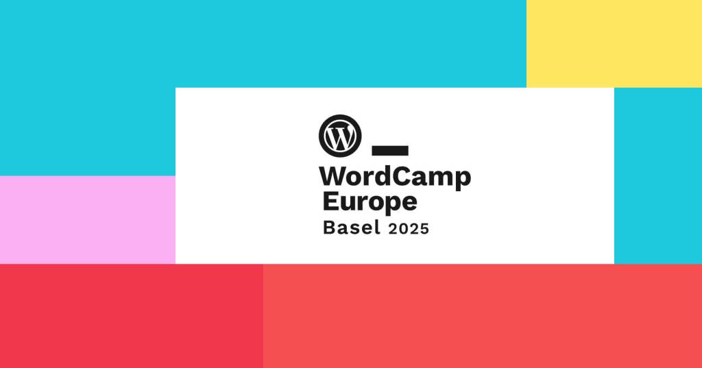 WordCamp Europe Basel 2025 logo on a white background, surrounded by colorful blocks in turquoise, pink, red, and yellow. The WordPress logo and event name are centered in black text.